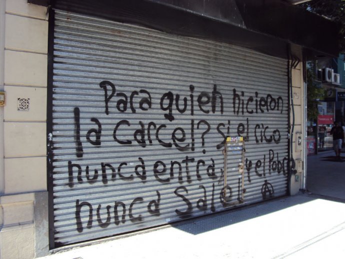 Para quién hicieron la cárcel? Si el rico nunca entra y el pobre nunca sale