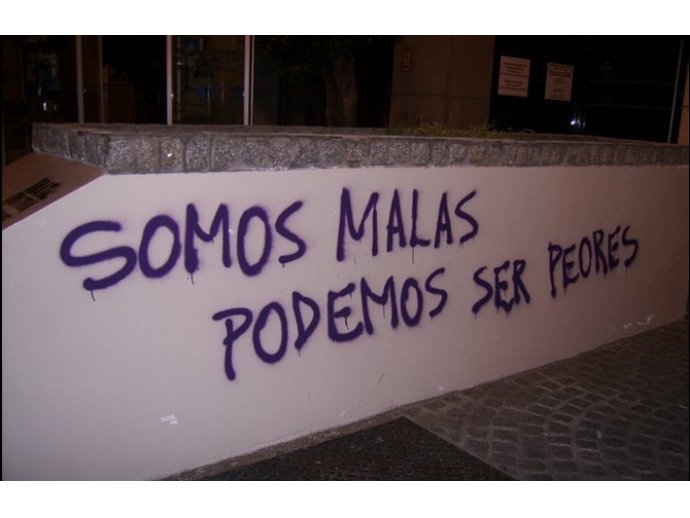 Somos malas, podemos ser peores