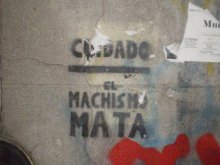 Cuidado el machismo mata