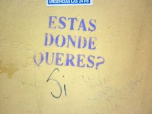 ¿Estás donde querés? -Sí