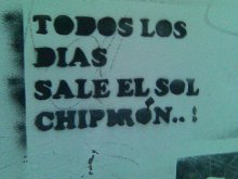 Todos los dias sale el sol chipirón...