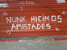 nunca hicimos amistades