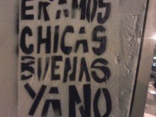 Éramos chicas buenas. Ya no.