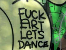 FUCK ART LET'S DANCE