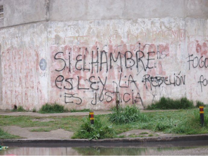 Si el hambre es ley la rebelión es justicia