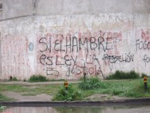 Si el hambre es ley la rebelión es justicia