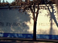 \NUESTRA VENGANZA ES SER FELICES