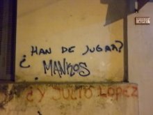 ¿Han de jugar? - Mankos - ¿Y Julio López?