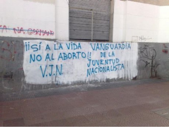 ¡Sí a la Vida, No al Aborto! Vanguardia de la Juventud Nacionalista