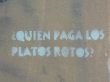 ¿Quién paga los platos rotos?