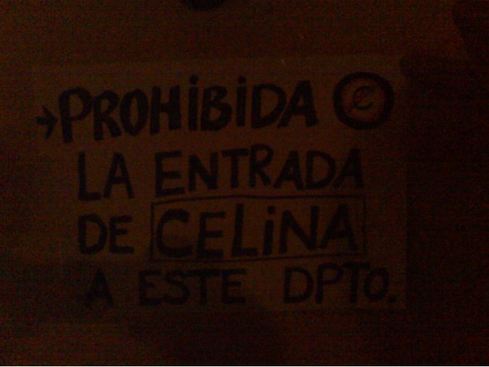 Prohibida la entrada de Celina a este depto