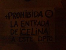 Prohibida la entrada de Celina a este depto