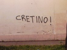 Cretino!