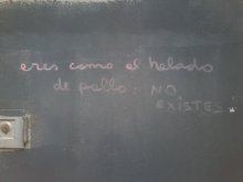 Eres como el helado de pescado. No existes. (Perú)