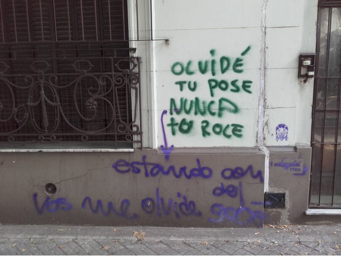 Olvidé tu pose, nunca tu roce // Estando con vos me olvidé del goce