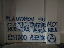 Plantaron su cuerpo. Plantaremos nuestra venganza. Estado asesino