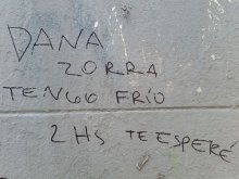 Dana zorra tengo frio, 2hr te esperé..