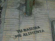 Tu basura me alimenta