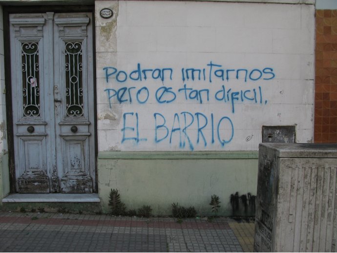 Podrán imitarnos pero es tan difícil. El barrio