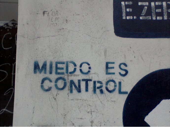 Miedo es control